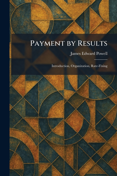 Kniha Payment by Results James Edward Powell