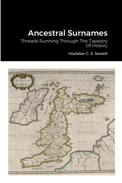 Książka Ancestral Surnames Hodalee C. S. Sewell