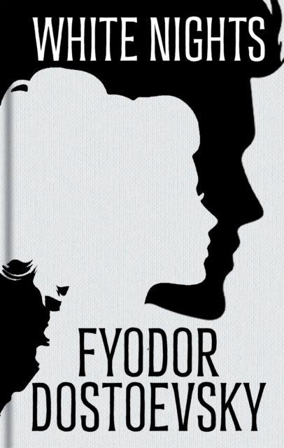 Boek White Nights and Other Stories Fyodor Dostoevsky