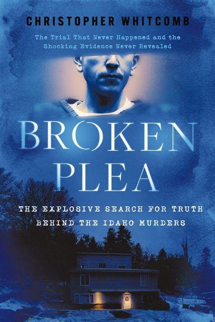Könyv Broken Plea Christopher Whitcomb