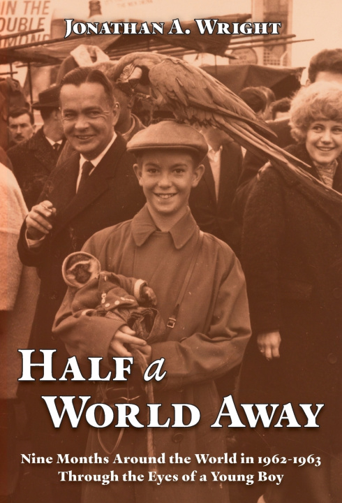 Kniha Half A World Away Jonathan A Wright