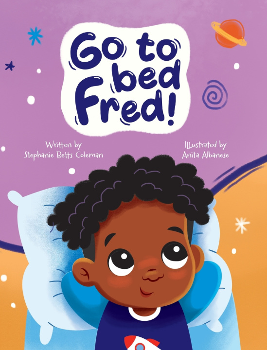 Książka Go To Bed Fred! Stephanie Betts Coleman
