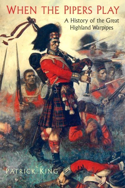Kniha When the Pipers Play Patrick King
