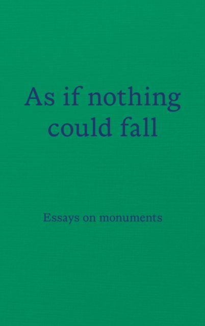 Knjiga As if nothing could fall 