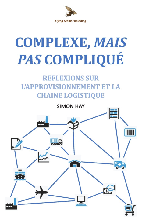 Kniha Complexe, Mais Pas Compliqué Simon Hay
