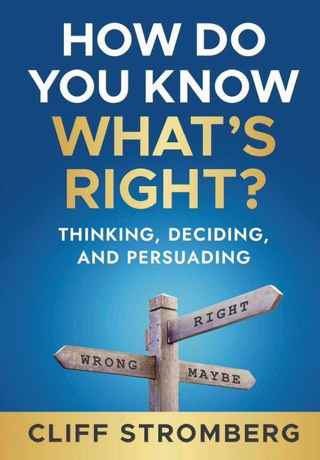 Książka How Do You Know What's Right? Cliff Stromberg