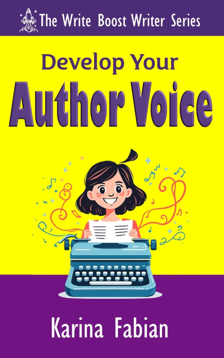 Książka Develop Your Author Voice Karina Fabian