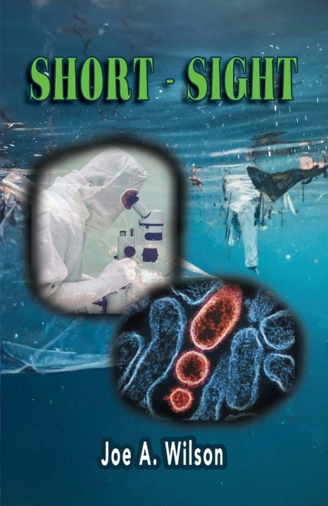 Książka Short-Sight Joe A. Wilson