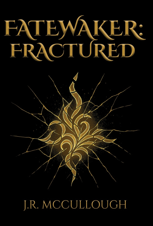 Buch Fatewaker J.R. McCullough