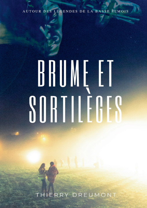 Książka Brume et sortilèges Thierry Dreumont