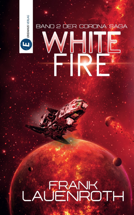 Kniha White Fire Frank Lauenroth