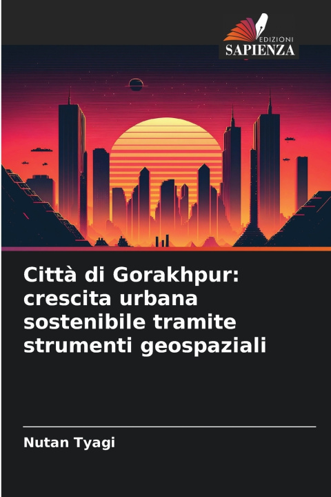 Knjiga Città di Gorakhpur Nutan Tyagi