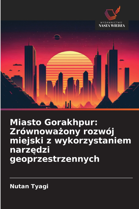 Książka Miasto Gorakhpur Nutan Tyagi