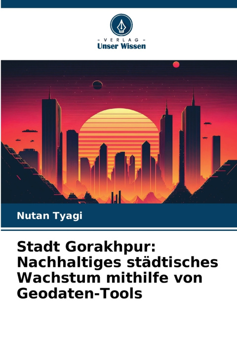 Kniha Stadt Gorakhpur Nutan Tyagi