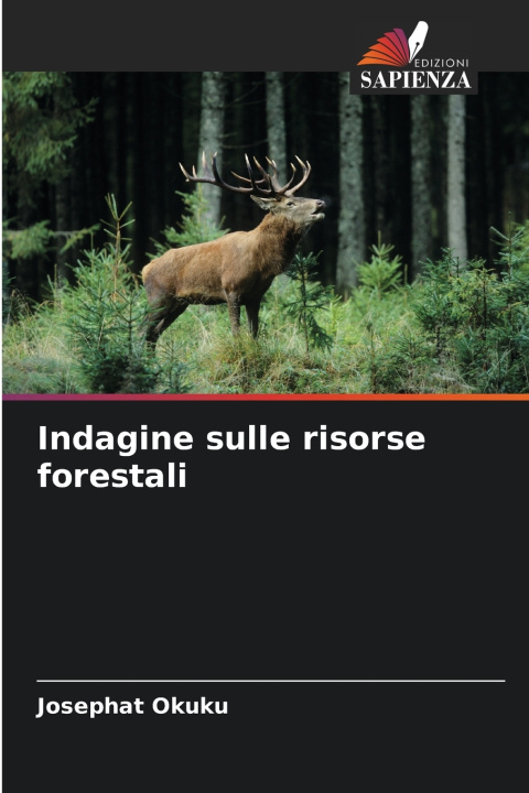 Kniha Indagine sulle risorse forestali Josephat Okuku