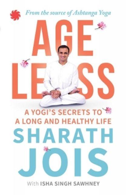 Książka Ageless Sharath Jois