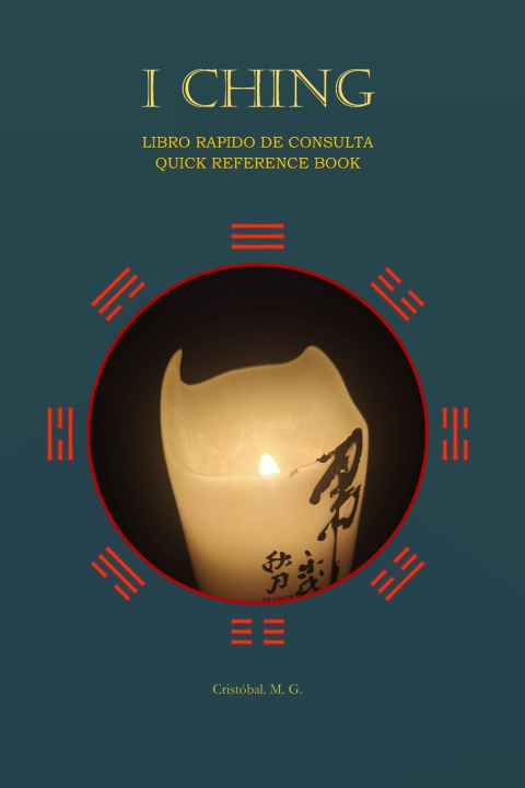 Knjiga I CHING CRISTOBAL MARTINEZ GONZALEZ