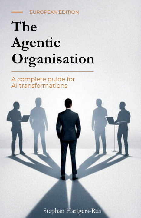 Kniha The Agentic Organisation Stephan Hartgers-Rus
