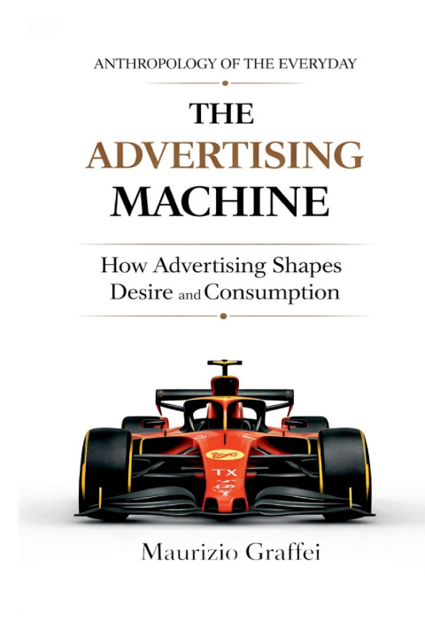 Livro THE ADVERTISING MACHINE Maurizio Graffei