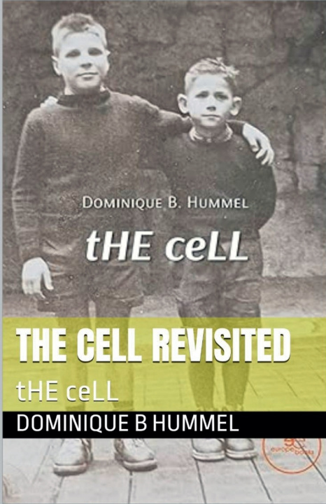 Książka tHE ceLL revisited Dominique Hummel