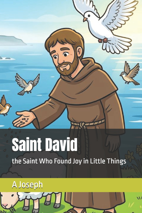 Kniha Saint David A Joseph