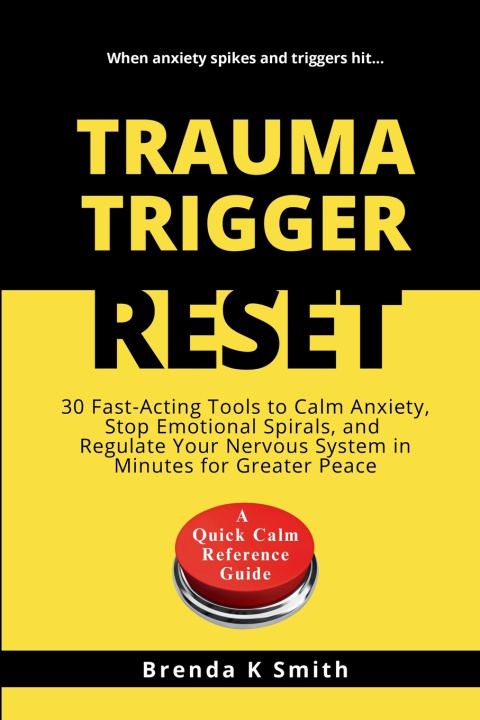 Książka TRAUMA TRIGGER RESET Brenda K Smith