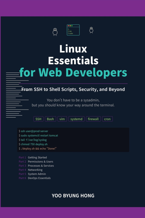 Knjiga Linux Essentials for Web Developers YOO BYUNG HONG