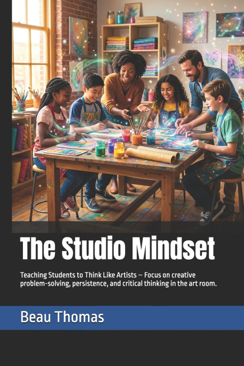 Kniha The Studio Mindset Beau James Thomas