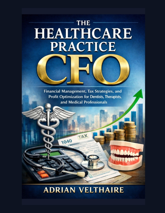 Książka The Healthcare Practice CFO Adrian Velthaire