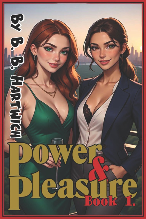 Knjiga Power & Pleasure B. B. Hartwich