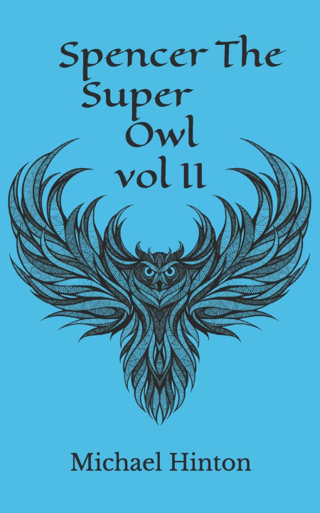 Książka Spencer The Super Owl Michael Hinton