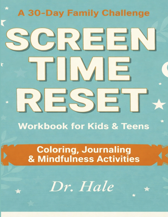 Książka Screen-Time Reset Dr. Jonathan Hale