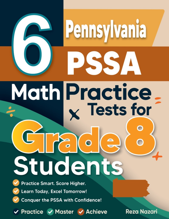 Książka 6 Pennsylvania PSSA Math Practice Tests for Grade 8 Students Reza Nazari
