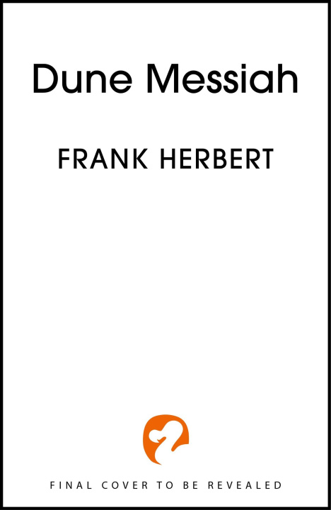 Kniha Dune: Messiah Frank Herbert