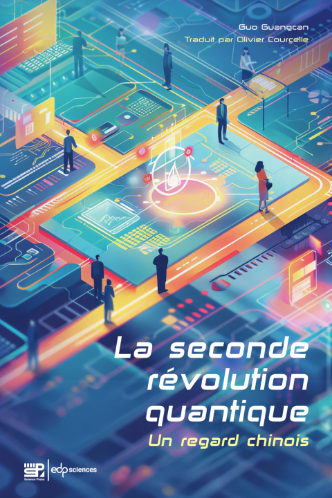 Knjiga La seconde révolution quantique Guo