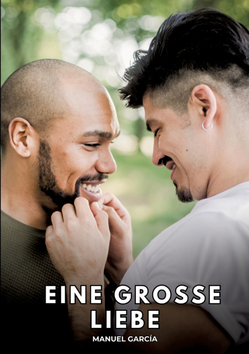 Knjiga Eine große Liebe Manuel García