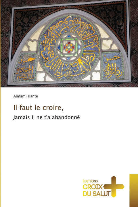 Książka Il faut le croire, Almami Kante