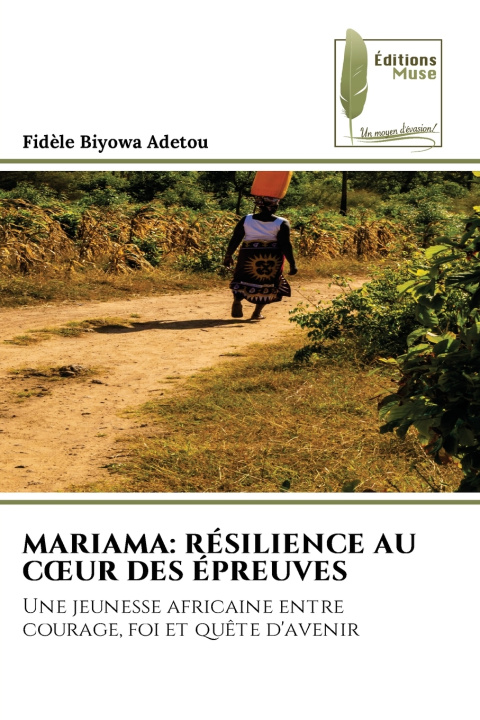 Kniha MARIAMA Fidèle Biyowa ADETOU