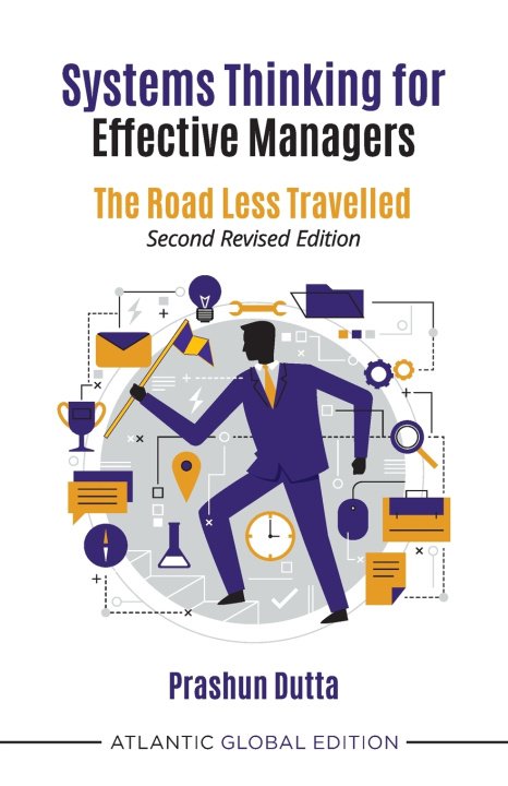 Kniha Systems Thinking for Effective Managers Prashun Dutta