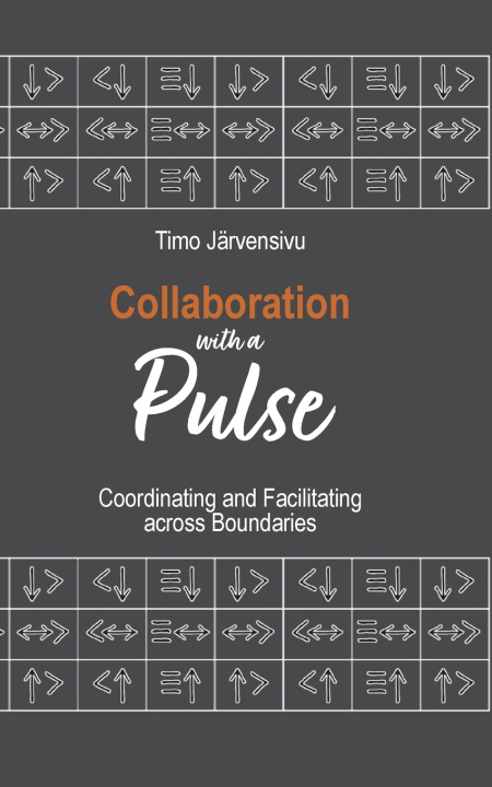 Kniha Collaboration with a Pulse Timo Järvensivu