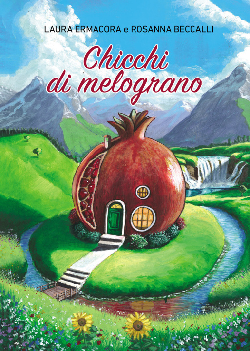 Książka Chicchi di melograno Laura Ermacora