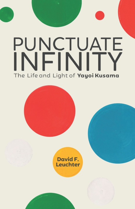 Knjiga Punctuate Infinity David F. Leuchter