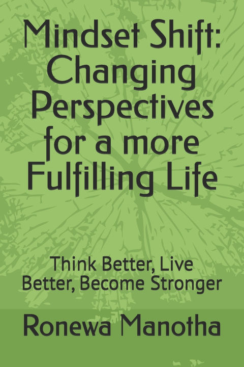 Knjiga Mindset Shift Ronewa Manotha