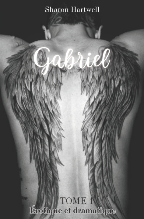 Kniha Gabriel Sharon Hartwell