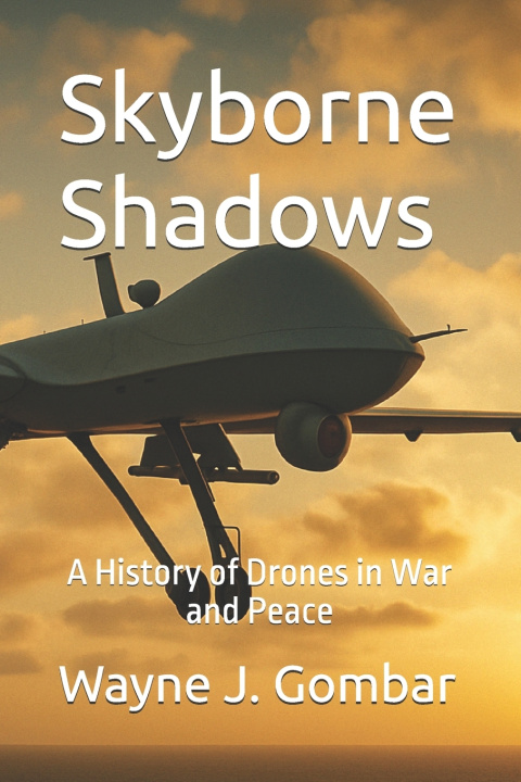 Kniha Skyborne Shadows Wayne Joseph Gombar