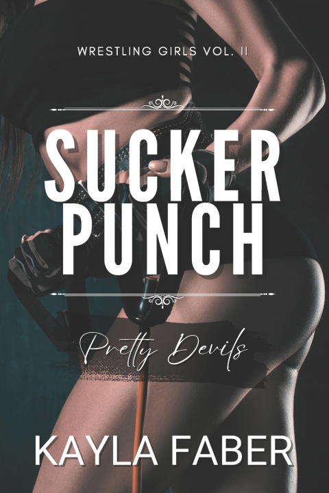 Knjiga Sucker Punch - Pretty Devils Kayla Faber
