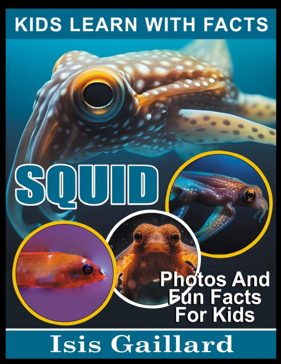Książka Squid Isis Gaillard