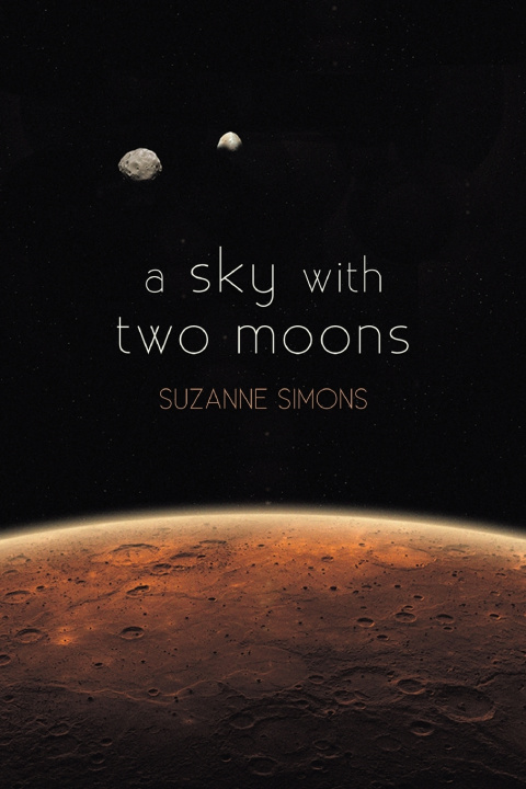 Kniha a sky with two moons Suzanne Simons