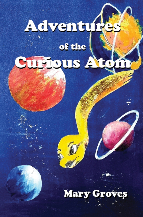 Knjiga The Curious Atom Mary Cecilia Groves