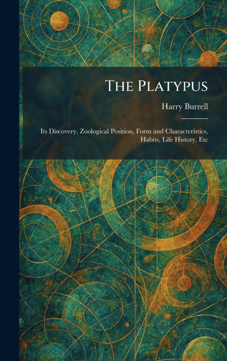 Książka The Platypus Harry Burrell